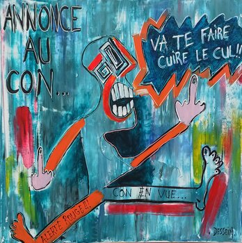 annonce au con by l'artiste peintre contemporain Delphine Dessein